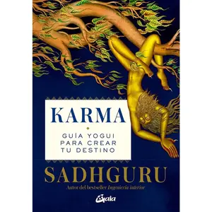 USED-Karma: Guía Yogui Para Crear Tu Destino by Sadhguru (Paperback)