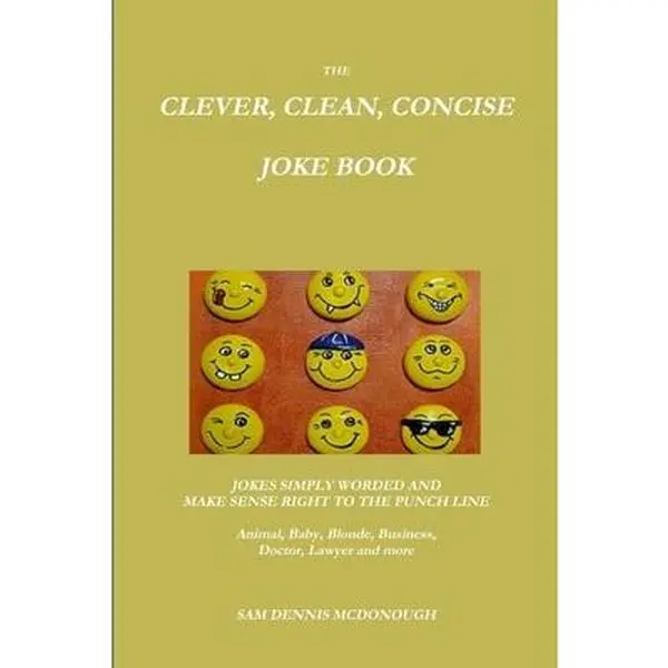USED-The Clever, Clean, Concise Joke Book by McDonough, Sam Dennis (Paperback)