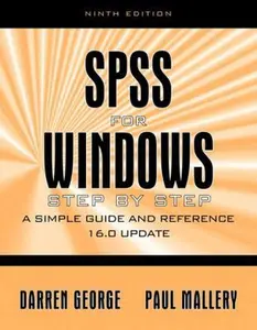 USED-SPSS for Windows Step by Step: A Simple Guide and Reference, 16.0 Update (9th Edition) by Darren George (Paperback)
