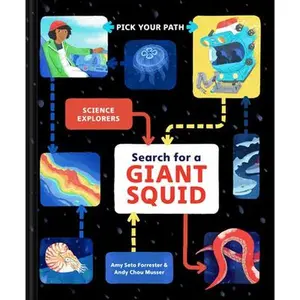 Search for a Giant Squid: Pick Your Path -- Amy Seto Forrester, Hardcover