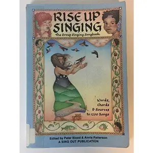 USED-Rise Up Singing: The Group Singing Songbook by Patterson Peter Blood (Paperback)