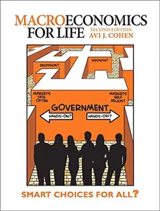 USED Book - Macroeconomics for Life: Smart Choices for All? (2nd Edition) by Avi J. Cohen (Paperback) - english