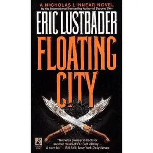 USED-FLOATING CITY by Eric Lustbader (Unknown)