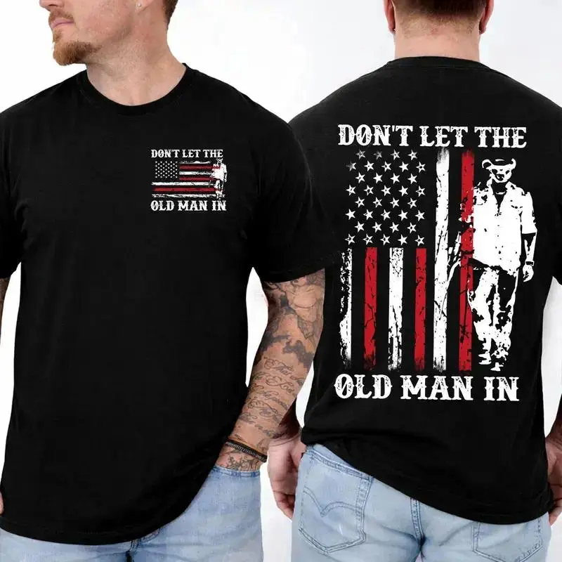 Don'T Let The Old Man In T-Shirt, Vintage Tribute T-Shirt For Toby Keith Fans Hip-Hop, Retro Rock Style, Punk, Casual And Comfortable Fabric, Suitable For Everyday Wear.Men'S T-Shirt, Made Of Pure Cotton, Breathable And Comfortable. Birthday Gift,