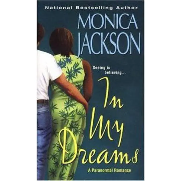 USED-In My Dreams by Jackson, Monica (Mass Market Paperback)