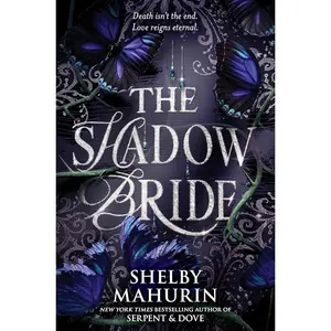The Shadow Bride (The Scarlet Veil, 2) by Shelby Mahurin