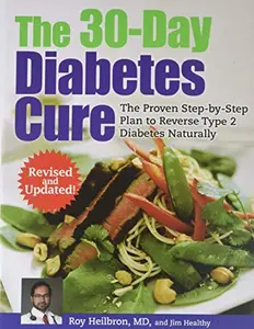 USED-The 30-Day Diabetes Cure Revised and Updated by MD Roy Heilbron (Hardcover)