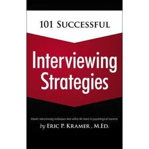 USED-101 Successful Interviewing Strategies by Eric Kramer (Paperback)