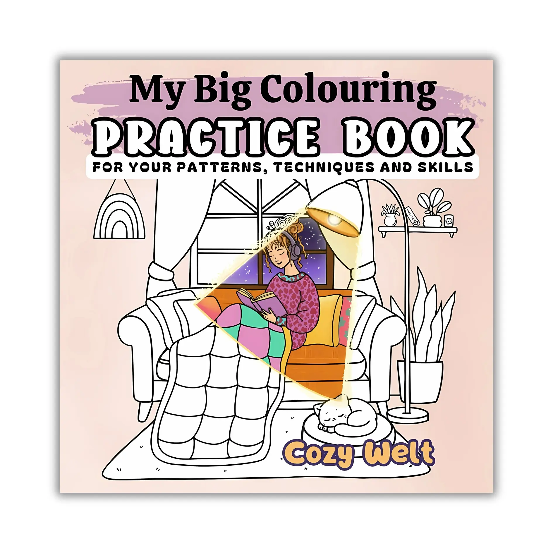 My Big Colouring Practice Book: For your patterns, techniques and ...