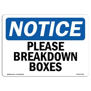 SignMission  OSHA Notice Sign - Please Breakdown Boxes