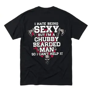 Men's 100% Cotton Short-Sleeve Round Neck Tee - Soft Casual T-Shirts, Funny Chubby Bearded Man Graphic with "I Hate Being Sexy" Print, Plus-Size Dad Top for Streetwear