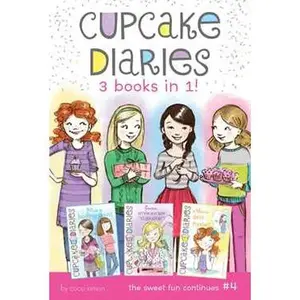 CUPCAKE DIARIES 3 BOOKS IN 1! #4: MIA'S BOILING POINT; EMMA, SMILE AND SAY "CUPCAKE!"; ALEXIS GETS FROSTED [Tradepaper]
