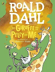 USED-Giraffe and the pelly and me, the by Roald Dahl (Paperback)