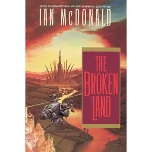 USED-The Broken Land by Ian McDonald (Paperback)