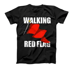 Womens Walking Red Flag T-Shirt, Sweatshirt, Hoodie, Sweatshirt, Hoodie