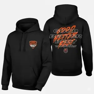 Good Better Best Full Quote Shirt, Inspirational Locker Room Quote Sweatshirt, Hoodie, Team Gift