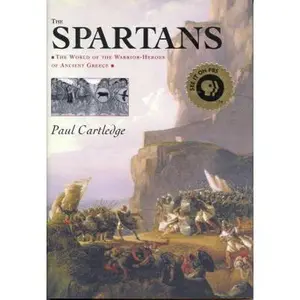 USED-The Spartans by Cartledge, Paul (Hardcover)