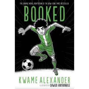 Booked Graphic Novel I Kwame Alexander