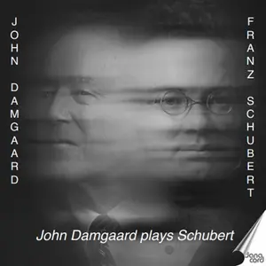 John Damgaard - John Damgaard plays Schubert  [COMPACT DISC - CD]