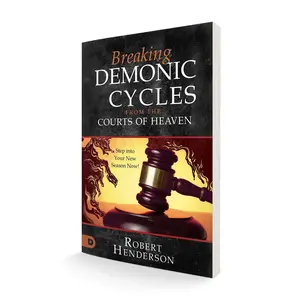 Breaking Demonic Cycles from the Courts of Heaven: Step Into Your New Season Now! – January 2, 2024