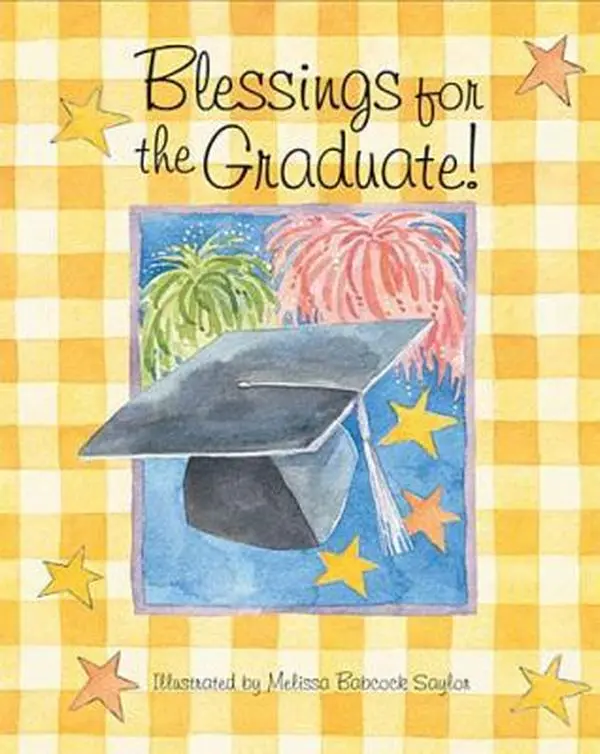 USED-Blessings for the Graduate by Melissa Babcock Saylor (Hardcover)