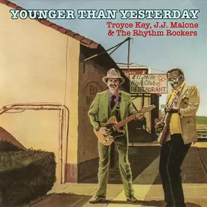Key,Troyce / Malone,J.J. & The Rhythm Rockers - Younger Than Yesterday  [COMPACT DISC - CD]