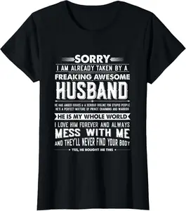 100% Cotton Taken by a Freaking Awesome Husband Funny Wife T-Shirt