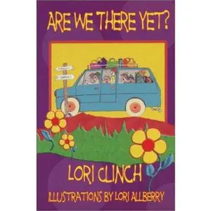 USED-Are We There Yet by Lori Clinch (Paperback)