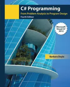 USED-C# Programming: From Problem Analysis to Program Design by Barbara Doyle (Paperback)