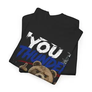 Ted Bear Fk U Thunder Shirt, Sports Fan Graphic T-Shirt