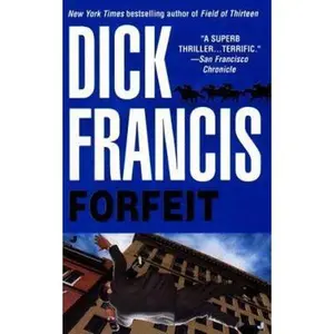 USED-Forfeit by Dick Francis (Unknown)