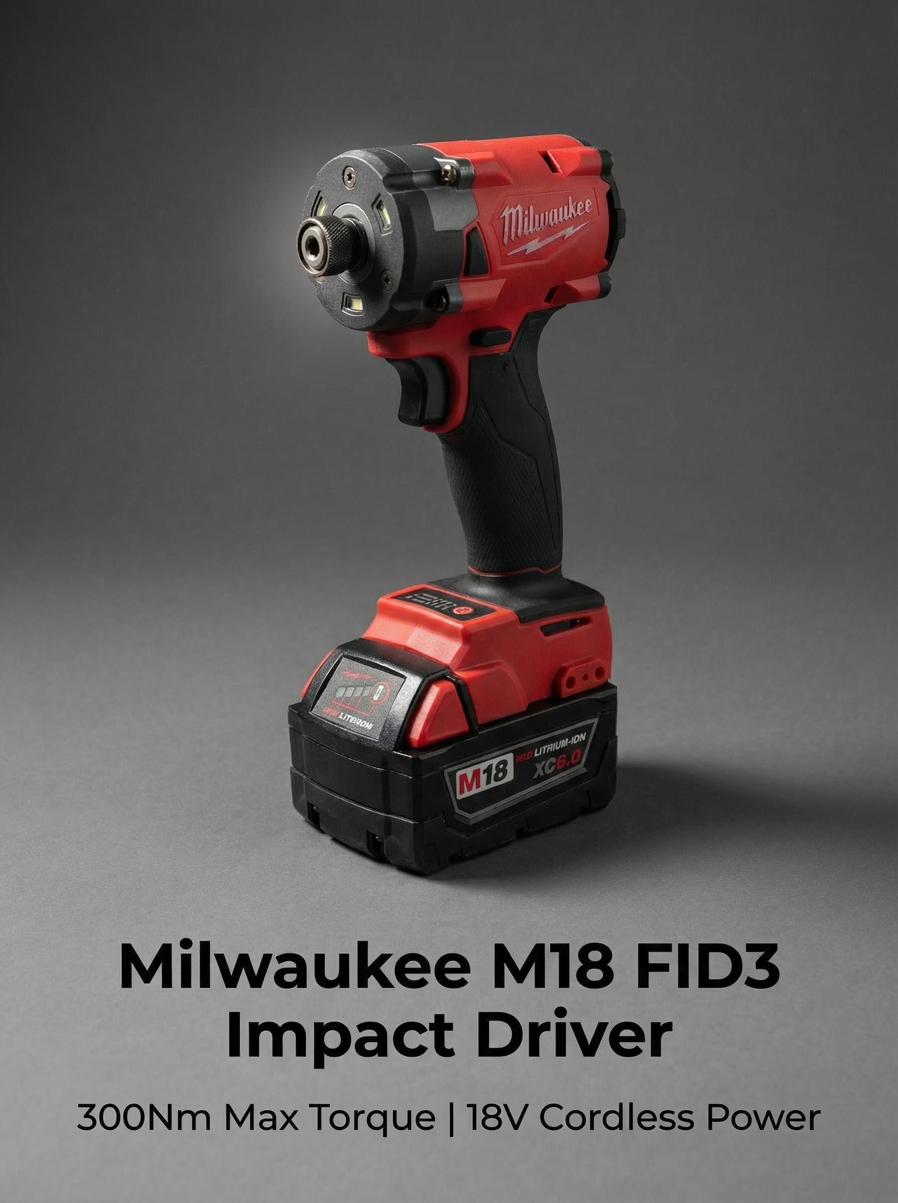 Milwaukee M18 FID3 18V Impact Driver – 1/4-inch Chuck, 300Nm Max Torque
