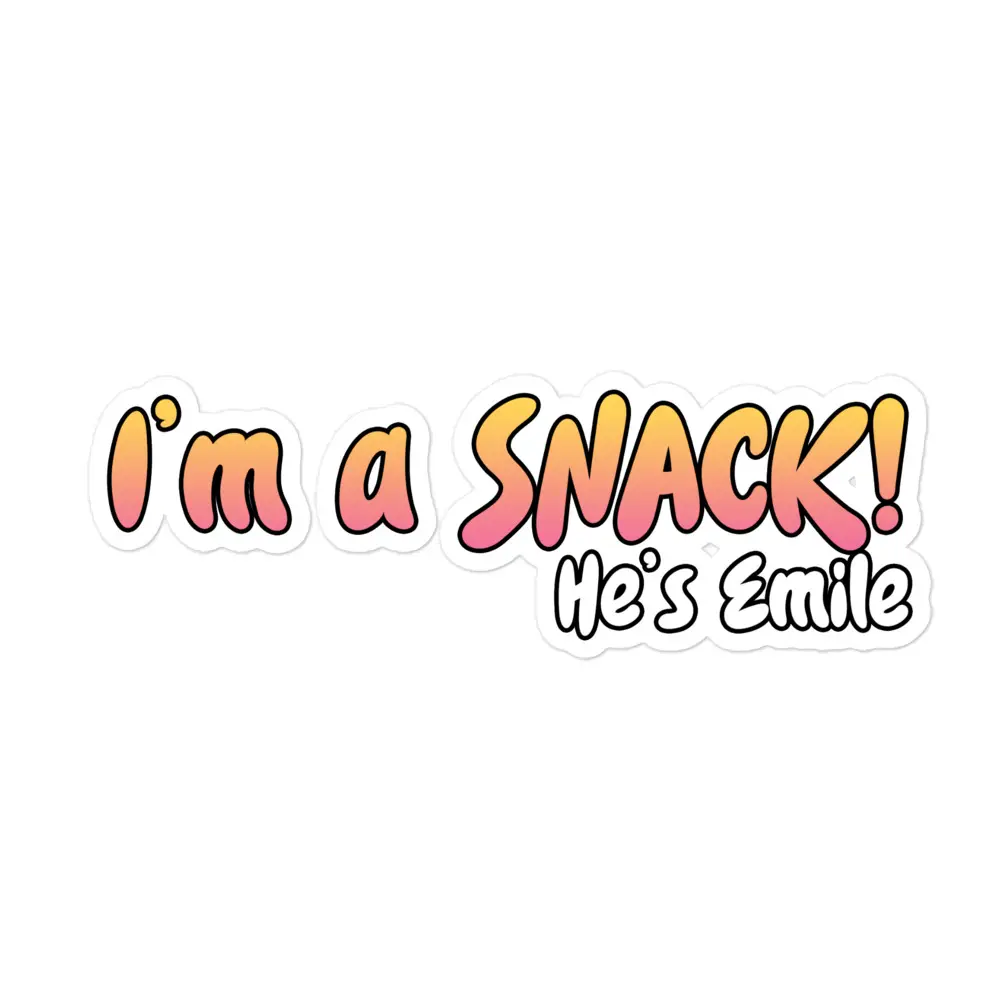 "I'm A Snack!" Sticker
