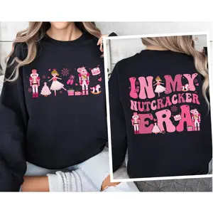 In My Nut.cracker Era Sweatshirt or Hoodie, Nut.cra.cker Ballet Sweatshirt, Nutc.racker Season Sweatshirt, Pink Holiday Shirt, Nut.crac.ker Christmas