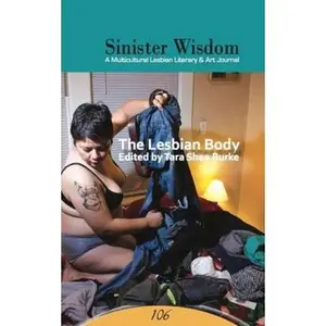 USED-Sinister Wisdom 106 The Lesbian Body by Amber Carpenter et al Donika Kelly (Paperback)