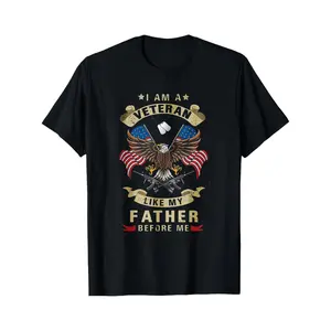 T Shirt Black I Am A Veteran Like My Father Before Me Eagle American Flag Military Design For Veterans Day And Patriotic Events