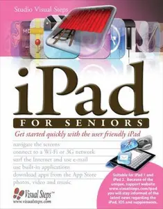 USED-iPad for Seniors: Get Started Quickly with the User Friendly iPad (Computer Books for Seniors series) by Studio Visual Steps (Paperback)