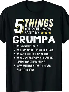 Funny 5 Things About Grandpa Graphic T-Shirt - S-3XL Men's Fit Casual Tee with Humorous Family Gift Idea, Short Sleeve Shirt for Dad & Grandpa - Year-Round Wearable Conversation Starter