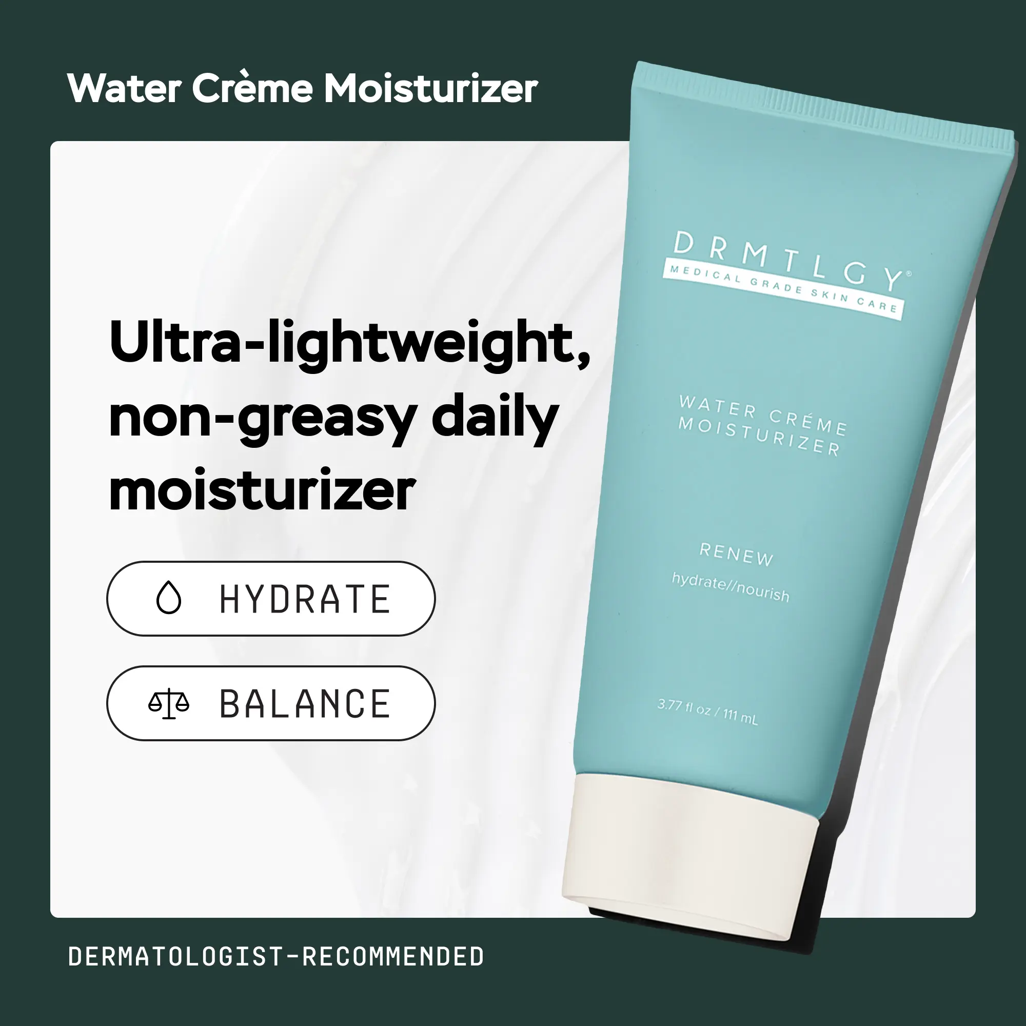 DRMTLGY Water Crème Moisturizer 3.77 fl oz