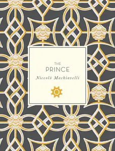 The Prince Hardcover Book by Niccolo Machiavelli - Knickerbocker Classics Bookseries Volume 42, Political & Business Literature