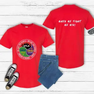 Union Strong 2026 Shirt – UTLA, SEIU, Teamsters, AALA | Strike Ready Tee | “When We Fight, We Win!” Union Shirt, Strike Shirt, Rally Shirt