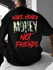"Make Money Not Friends" Motivational Slogan T-Shirt - Streetwear Summer Tee with Money-Making Phrase, Loose Fit Round Neck,