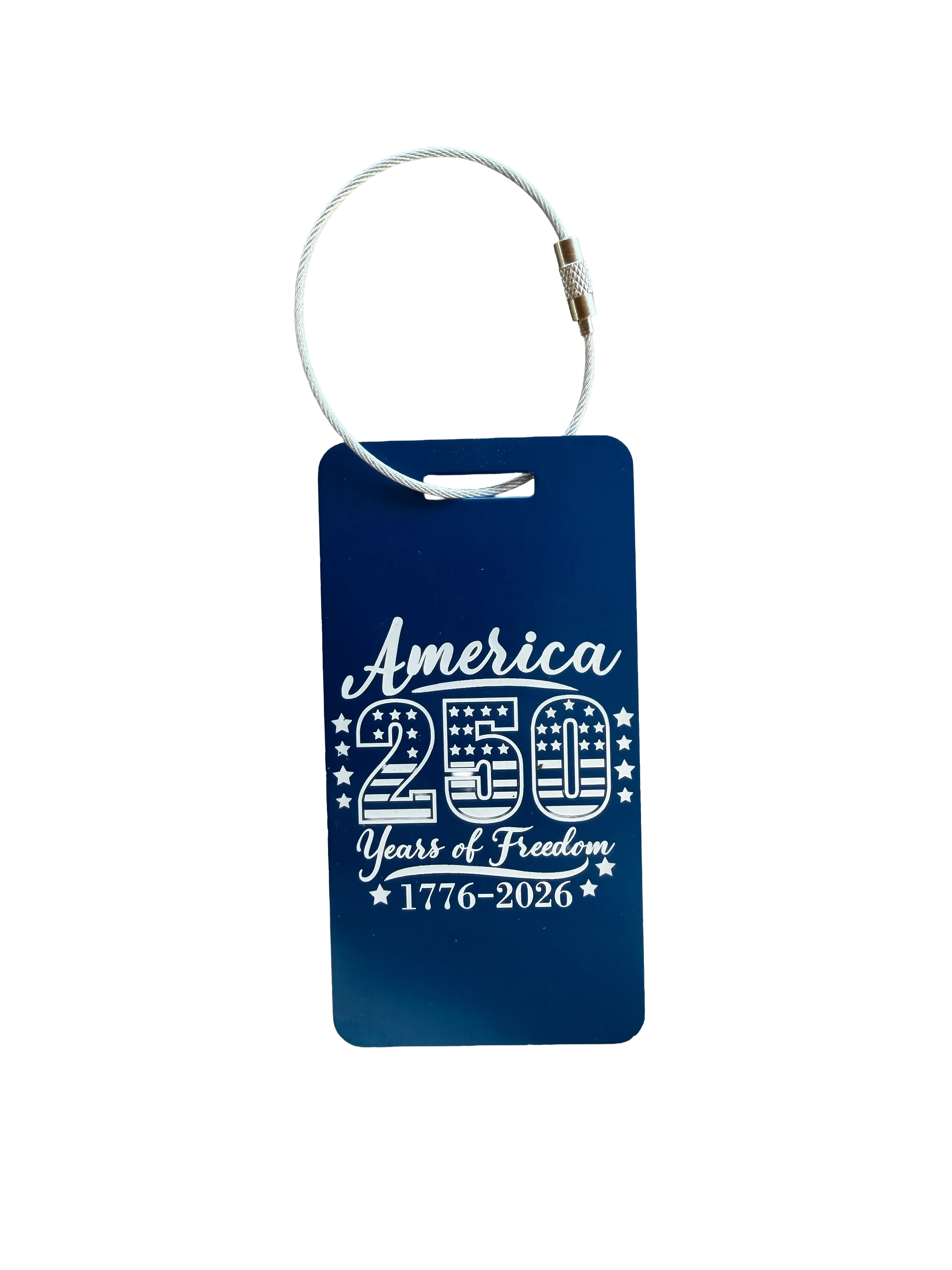 Made In USA Bag Tag- 250 Years of Freedom- Anodized Aluminum/Durable Metal Tag