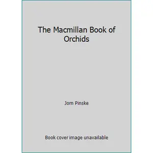 USED-The Macmillan Book of Orchids by Jorn Pinske (Paperback)