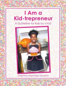 I Am A Kid-Trepreneur Hard Cover
