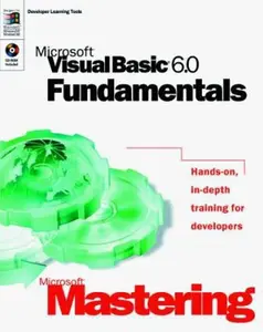 USED-Microsoft Mastering: Microsoft Visual Basic 6.0 Fundamentals (Dv-Dlt Mastering) by Microsoft Corporation (Paperback)