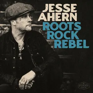 Jesse Ahern - Roots Rock Rebel  [VINYL RECORD - LP]