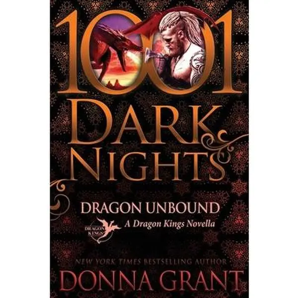 USED-Dragon Unbound: A Dragon Kings Novella by Grant, Donna (Paperback)