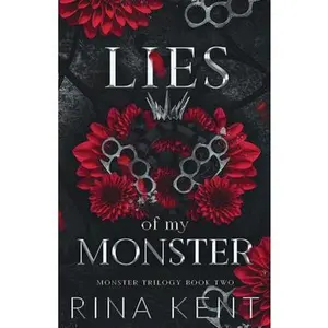 Lies of My Monster: Special Edition Print -- Rina Kent, Paperback