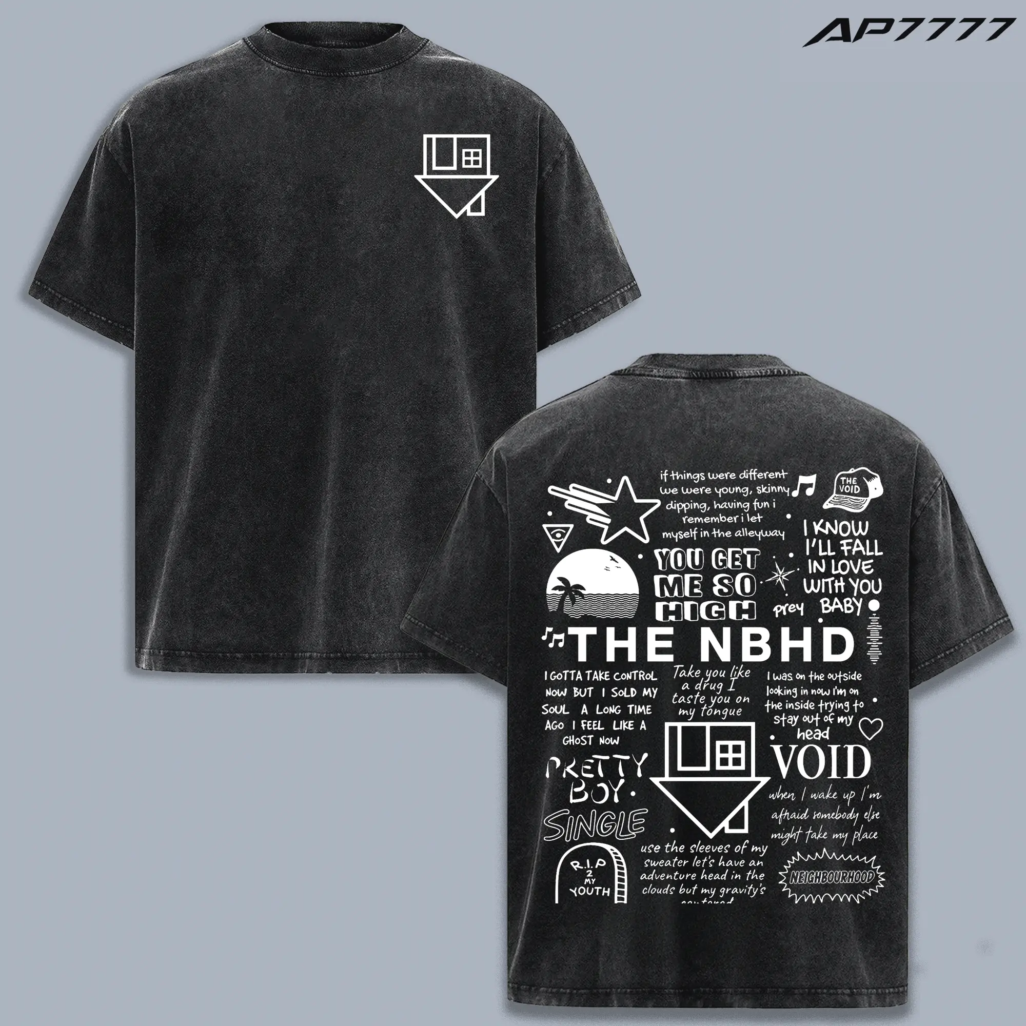 The Neighbourhood The NBHD Vintage Washed Double Sided Graphic T Shirt, Indie Alt Rock Band Lyrics Back Print Tee, Oversized Streetwear Unisex Concert Merch, Aesthetic “Pretty Boy / You Get Me So High” Inspired Fan Gift Apparel